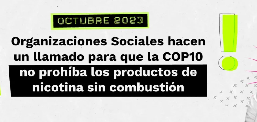 llamado-cop10-organizaciones-no-prohiba-productos-de-nicotina-sin-combustion